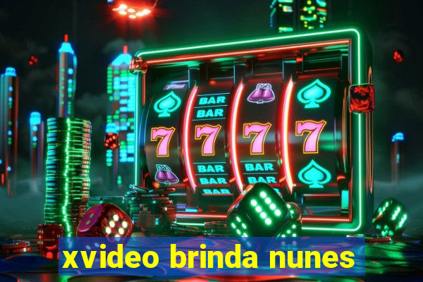 xvideo brinda nunes